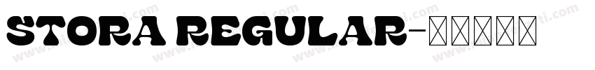 Stora Regular字体转换